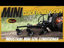 Mini Skid Steer Harley Rake/Soil Conditioner | Quick Power Scape Mini